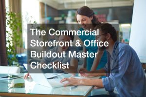 The Commercial Storefront and Office Buildout Master Checklist