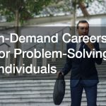 In-Demand Careers for Problem-Solving Individuals