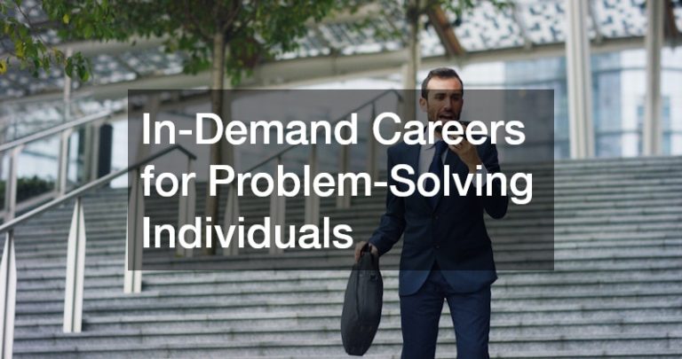 In-Demand Careers for Problem-Solving Individuals